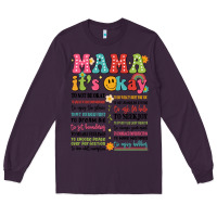 Plum mama its okay Long Sleeve Tee - JahusDesignShop