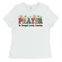 Prayer The Strongest Wireless Connection Ladies Tee | Teevron