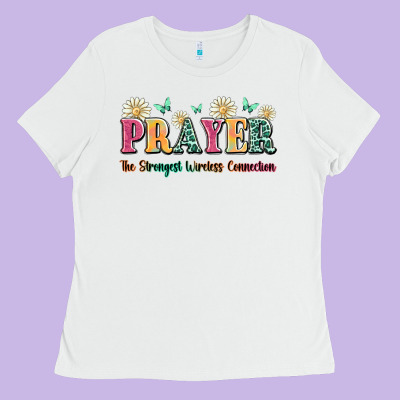 Prayer The Strongest Wireless Connection Ladies Tee Designed By Jahusdesignshop