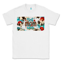 Best Mom Ever License Plate Classic Tee | Teevron
