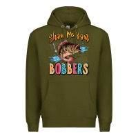 Army Green show me your bobbers Premium Hoodie - JahusDesignShop