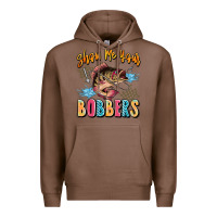 Chestnut show me your bobbers Premium Hoodie - JahusDesignShop