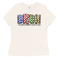 Bone bruh the woman formerly known as mom Ladies Tee - JahusDesignShop