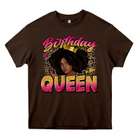 Chocolate Brown birthday queen Heavy Core Tee - Zillion Design Studio