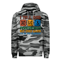 Slate Camo i tell dad jokes periodically but only when i'm in Premium Hoodie - JahusDesignShop