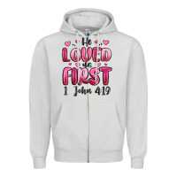Dove Grey he loved us first 1 john 4 19 Zipper Hoodie - MaliasSmallBusiness