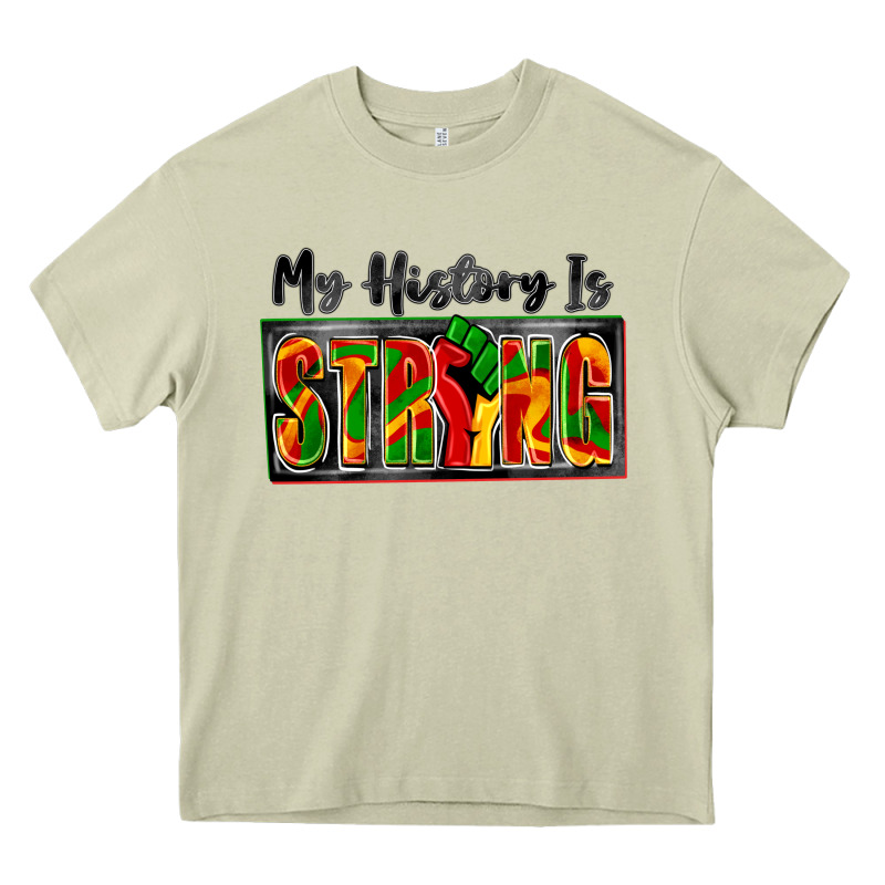 My History Is Strong Heavy Core Tee by Zillion Design Studio | Teevron