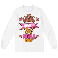 White world's best nana ever Long Sleeve Tee - Jasminsmagicworld