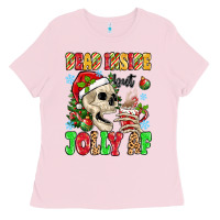 Bubblegum Pink dead inside but jolly af Ladies Tee - MaliasSmallBusiness