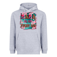 Heather Grey mama all day everyday Heavyweight Hoodie - LillyAllenDesigns
