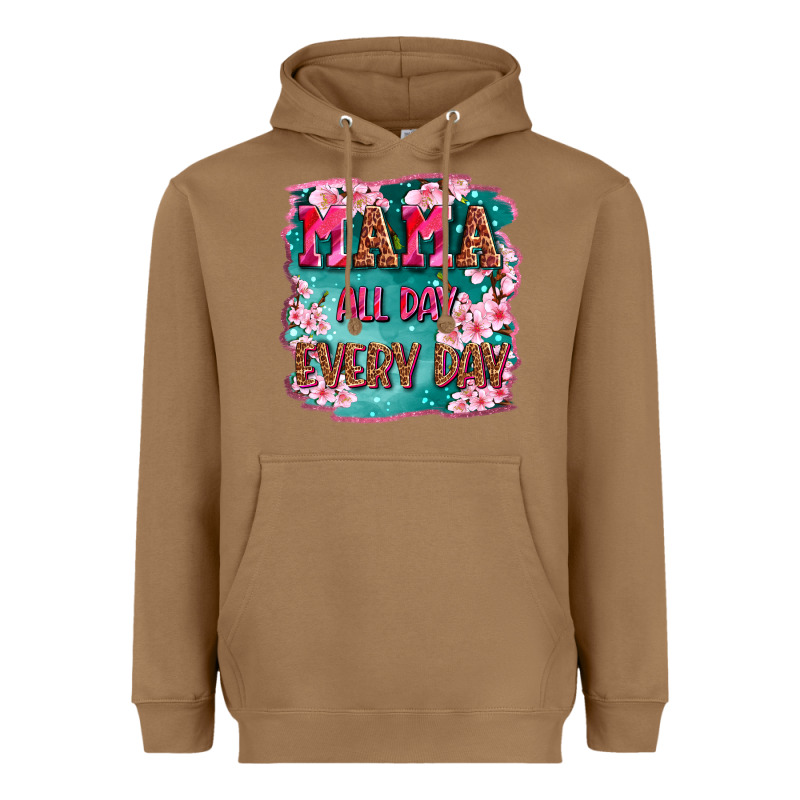 Mama All Day Everyday Heavyweight Hoodie by LillyAllenDesigns | Teevron