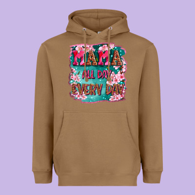 Mama All Day Everyday Heavyweight Hoodie Designed By Lillyallendesigns