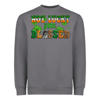 Storm not lucky just blessed Heavyweight Sweatshirt - AdoDesignShop