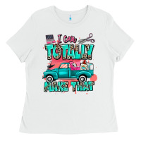 White I can totally make that with truck Ladies Tee - MaliasSmallBusiness
