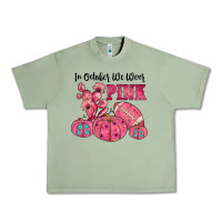 Oil Green in october we wear pink Urban Heavy Tee - JahusDesignShop