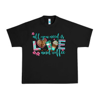 Black all you need is love and coffee Urban Heavy Tee - AdoDesignShop