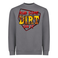 Storm rub some dirt on it softball Heavyweight Sweatshirt - Jasminsmagicworld
