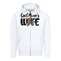 White cool miner s wife Zipper Hoodie - MaliasSmallBusiness