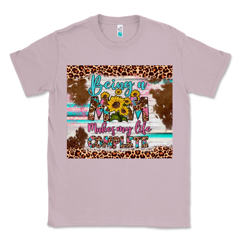 Being A Mom Makes My Life Complete Classic Tee by Artiststas | Teevron