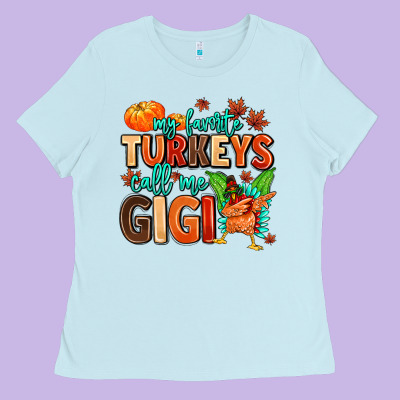 Ladies Tee my favorite call me gigi