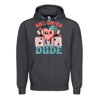 One Loved Dude Zipper Hoodie | Teevron