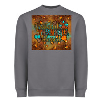 Storm grateful thankful blessed turkey Heavyweight Sweatshirt - JahusDesignShop