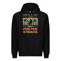 Black Being a dad is an honor being a pawpaw is priceless Premium Hoodie - Bettercallsaul
