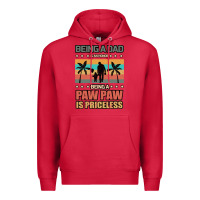 Cardinal Being a dad is an honor being a pawpaw is priceless Premium Hoodie - Bettercallsaul