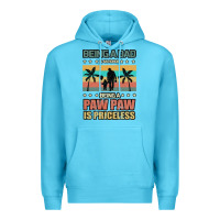 Ocean Blue Being a dad is an honor being a pawpaw is priceless Premium Hoodie - Bettercallsaul