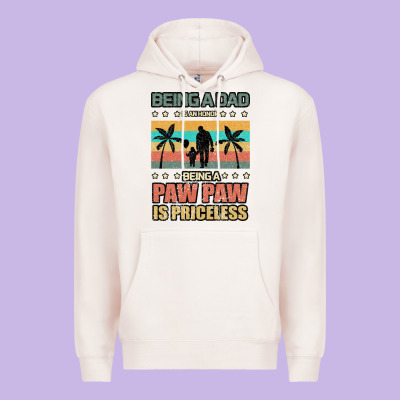 Being A Dad Is An Honor Being A Pawpaw Is Priceless Premium Hoodie Designed By Bettercallsaul
