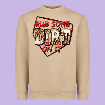 Rub Some Dirt On It Baseball Heavyweight Sweatshirt Designed By Jasminsmagicworld