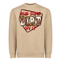 Mushroom rub some dirt on it baseball Heavyweight Sweatshirt - Jasminsmagicworld