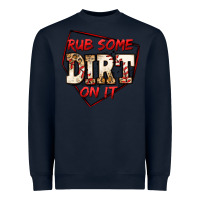 Navy rub some dirt on it baseball Heavyweight Sweatshirt - Jasminsmagicworld