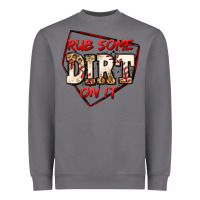 Storm rub some dirt on it baseball Heavyweight Sweatshirt - Jasminsmagicworld