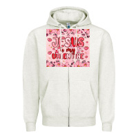 Oatmeal Heather jesus is my valentine Zipper Hoodie - MaliasSmallBusiness
