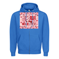 True Royal jesus is my valentine Zipper Hoodie - MaliasSmallBusiness