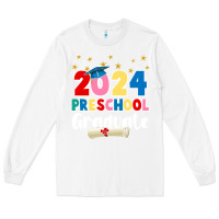 White 2024 preschool graduate Long Sleeve Tee - JahusDesignShop
