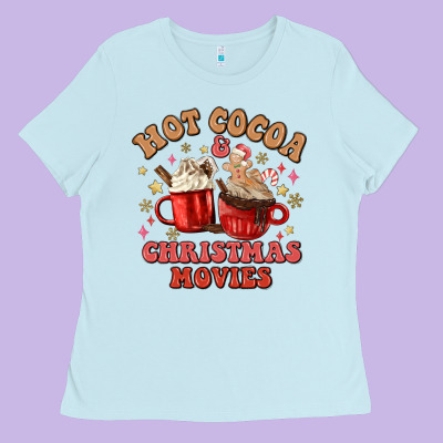 Ladies Tee hot cocoa and christmas movies