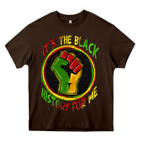 Chocolate Brown it's the black history for me Heavy Core Tee - Zillion Design Studio