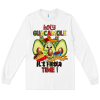 White holy guacamole its fiesta time Long Sleeve Tee - JahusDesignShop
