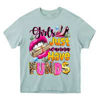 Arona girls just wanna have  funds Heavy Core Tee - texasbilliewilder