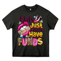 Asphalt girls just wanna have  funds Heavy Core Tee - texasbilliewilder
