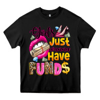 Black girls just wanna have  funds Heavy Core Tee - texasbilliewilder