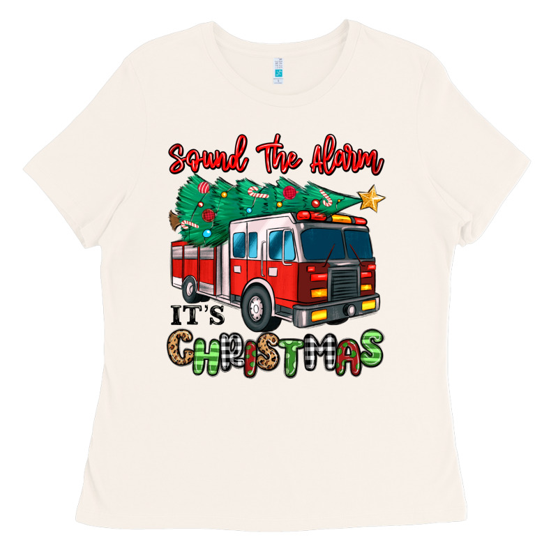Sound The Alarm Its Christmas Fire Truck Ladies Tee by MaliasSmallBusiness | Teevron