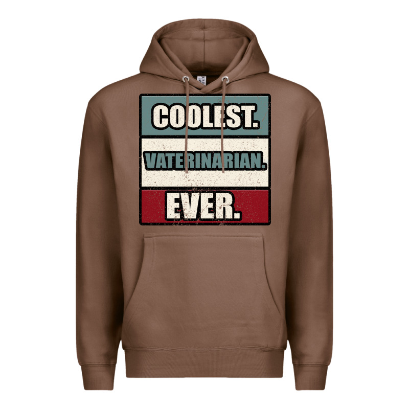 Coolest Veterinarian Ever Premium Hoodie by Bettercallsaul | Teevron