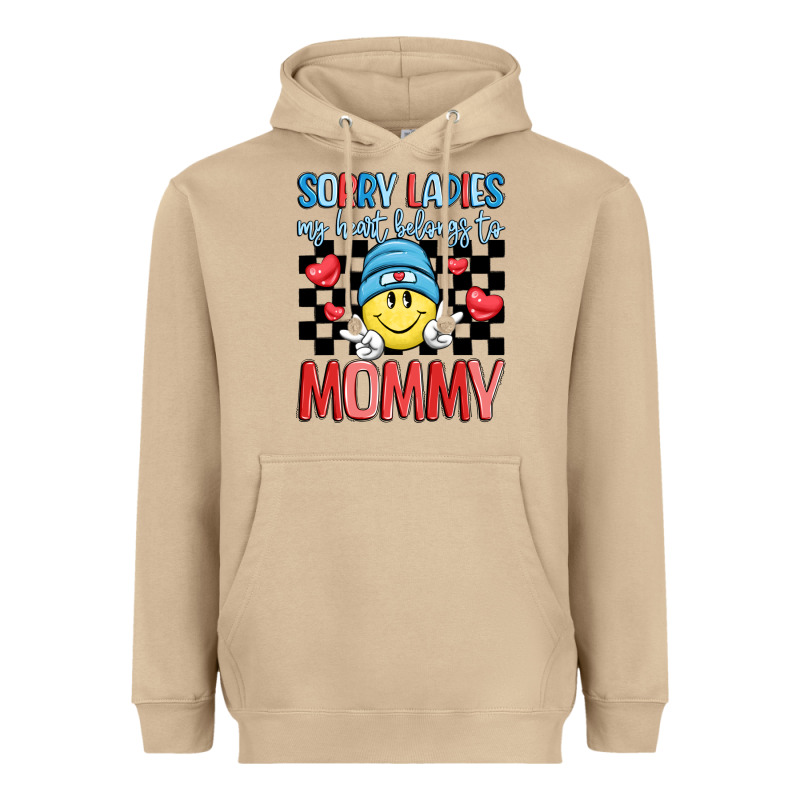 Sorry Ladies My Heart Belongs To Mommy Heavyweight Hoodie by LillyAllenDesigns | Teevron