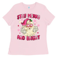 Bubblegum Pink stay merry and bright Ladies Tee - MaliasSmallBusiness