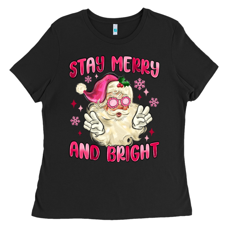 Stay Merry And Bright Ladies Tee by MaliasSmallBusiness | Teevron