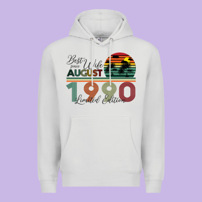 Best Wife Since August 1990 Limited Edition Premium Hoodie Designed By Bettercallsaul
