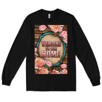 Black Western Welcome To Our Home Long Sleeve Tee - LillyAllenDesigns